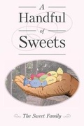 Cover: A Handful of Sweets - Page Publishing Inc.