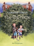 Cover: Big House - Boyds Mills Press