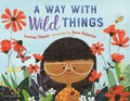 Cover: A Way with Wild Things - Bloomsbury Childrens Books