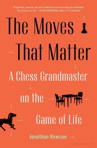 Enlarge image Cover: The Moves That Matter - Bloomsbury Publishing