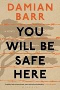 Cover: You Will Be Safe Here - Bloomsbury Publishing