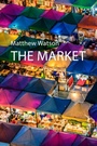 Cover: The Market - Agenda Publishing