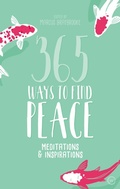 Cover: 365 Ways to Find Peace - Watkins Publishing