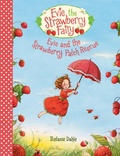 Cover: Evie and the Strawberry Patch Rescue - Floris Books