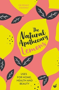 Abbildung von: The Natural Apothecary: Lemons - Nourish Books