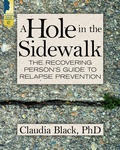 Cover: A Hole in the Sidewalk - Central Recovery Press