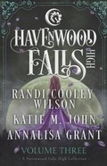 Cover: Havenwood Falls High Volume Three - Ang'dora Productions, LLC