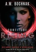 Cover: Fortitude Rising - Mad Goat Press