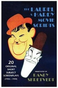 Abbildung von: The Laurel & Hardy Movie Scripts - Bonaventure Press