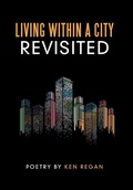 Cover: Living Within a City Revisited - Westbow Press