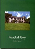 Cover: Bosvathick House, an Introduction to Its History - Pasticcio Ltd