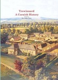 Cover: Trewinnard a Cornish History - Pasticcio Ltd