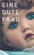 Cover: Eine gute Frau - TWENTYSIX CRIME