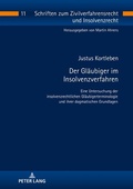 Cover: Der Gl&auml;ubiger im Insolvenzverfahren - Peter Lang Verlag
