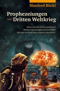 Cover: Prophezeiungen zum Dritten Weltkrieg - S&uuml;dOst