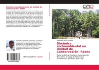 Abbildung von: Dinamica socioambiental en Unidad de Conservacion- Resex - Editorial Academica Espanola