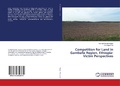 Cover: Competition for Land in Gambella Region, Ethiopia - LAP Lambert Academic Publishing
