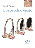 Cover: Lo specchio vuoto - La piccola;Mesogea