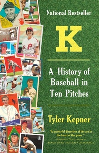 Abbildung von: K: A History of Baseball in Ten Pitches - Vintage