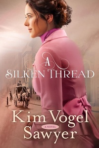 Enlarge image Cover: A Silken Thread - WaterBrook