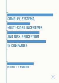 Abbildung von: Complex Systems, Multi-Sided Incentives and Risk Perception in Companies - Palgrave Macmillan