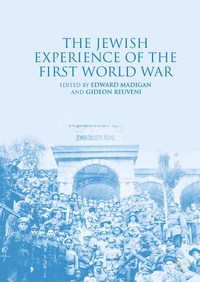 Enlarge image Cover: The Jewish Experience of the First World War - Palgrave Macmillan