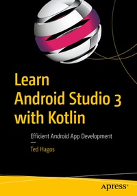 Abbildung von: Learn Android Studio 3 with Kotlin - Apress