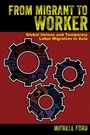Cover: From Migrant to Worker - ILR Press