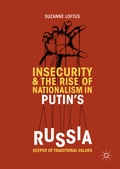Cover: Insecurity & the Rise of Nationalism in Putin's Russia - Palgrave Macmillan