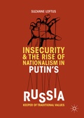 Cover: Insecurity & the Rise of Nationalism in Putin's Russia - Palgrave Macmillan
