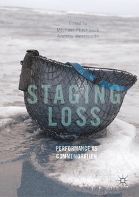 Enlarge image Cover: Staging Loss - Palgrave Macmillan