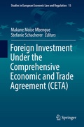 Cover: Foreign Investment Under the Comprehensive Economic and Trade Agreement (CETA) - Springer