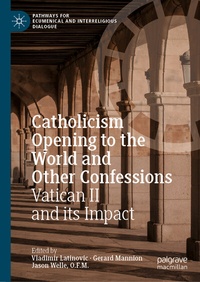 Abbildung von: Catholicism Opening to the World and Other Confessions - Palgrave Macmillan