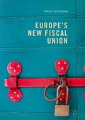 Cover: Europe's New Fiscal Union - Palgrave Macmillan