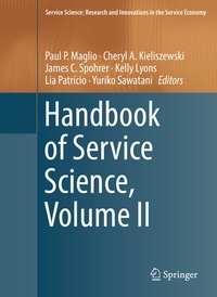 Enlarge image Cover: Handbook of Service Science, Volume II - Springer