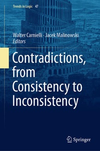 Enlarge image Cover: Contradictions, from Consistency to Inconsistency - Springer