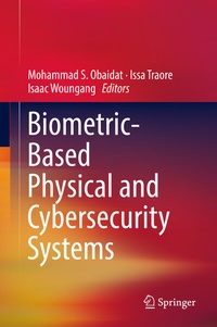 Enlarge image Cover: Biometric-Based Physical and Cybersecurity Systems - Springer