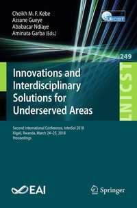 Enlarge image Cover: Innovations and Interdisciplinary Solutions for Underserved Areas - Springer