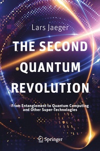 Enlarge image Cover: The Second Quantum Revolution - Copernicus