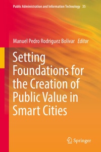 Enlarge image Cover: Setting Foundations for the Creation of Public Value in Smart Cities - Springer