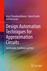 Enlarge image Cover: Design Automation Techniques for Approximation Circuits - Springer