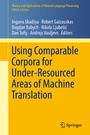 Cover: Using Comparable Corpora for Under-Resourced Areas of Machine Translation - Springer