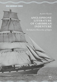 Abbildung von: Anglophone Literature of Caribbean Indenture - Palgrave Macmillan