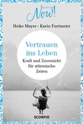 Cover: Vertrauen ins Leben - Scorpio Verlag