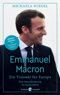 Enlarge image Cover: Emmanuel Macron - Europa Verlage