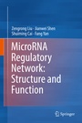 Cover: MicroRNA Regulatory Network: Structure and Function - Springer