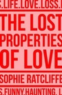 Cover: The Lost Properties of Love - William Collins
