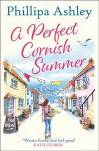 Abbildung von: A Perfect Cornish Summer - AVON, a division of HarperCollins Publishers Ltd