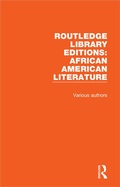 Cover: Routledge Library Editions: African American Literature - Routledge