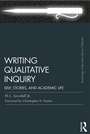 Cover: Writing Qualitative Inquiry - Routledge